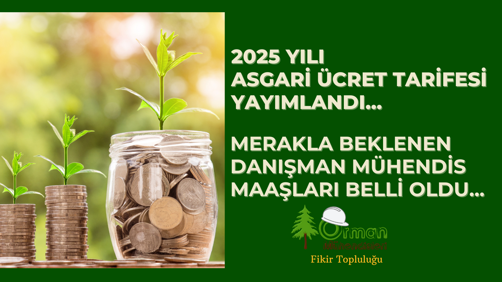 2025 Yılı Asgari Ücret Tarifesi Yayımlandı!